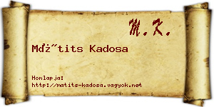 Mátits Kadosa névjegykártya